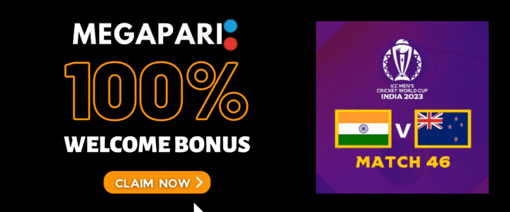 Megapari 100% Deposit Bonus- 2023 Cricket World Cup New Zealand vs India (1)