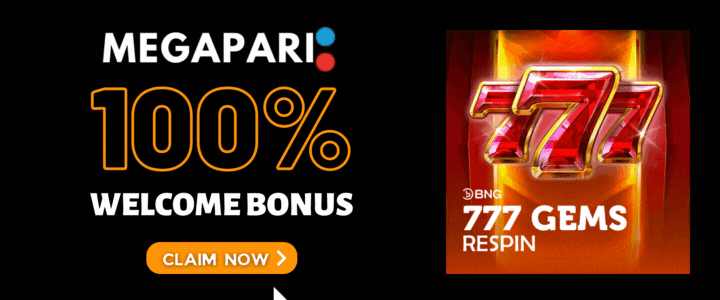 Megapari 100% Deposit Bonus- 777 Gems Respin