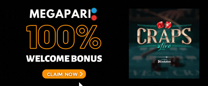 Megapari 100% Deposit Bonus- Craps