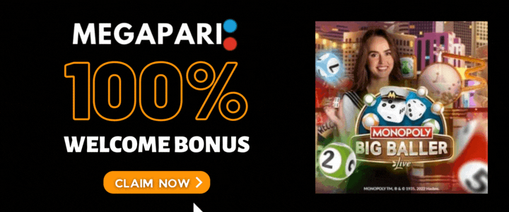 Megapari 100% Deposit Bonus- MONOPOLY Big Baller