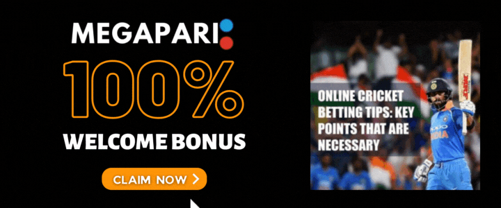 Megapari 100% Deposit Bonus- Online Cricket Betting