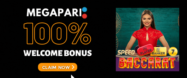 Megapari 100% Deposit Bonus- Speed Baccarat