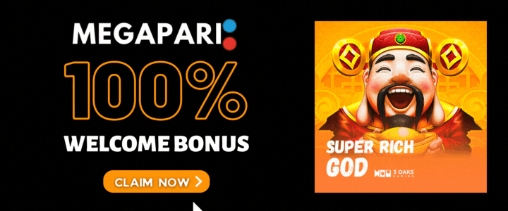 Megapari 100% Deposit Bonus- Super Rich God