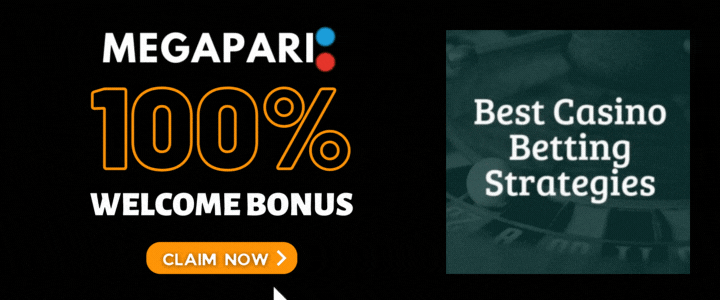 Megapari 100% Deposit Bonus - Megapari Winning Strategies