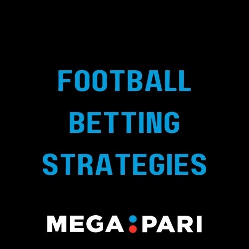 Megapari - Featured Image - Strategies for Successful Betting on Football in Megapari