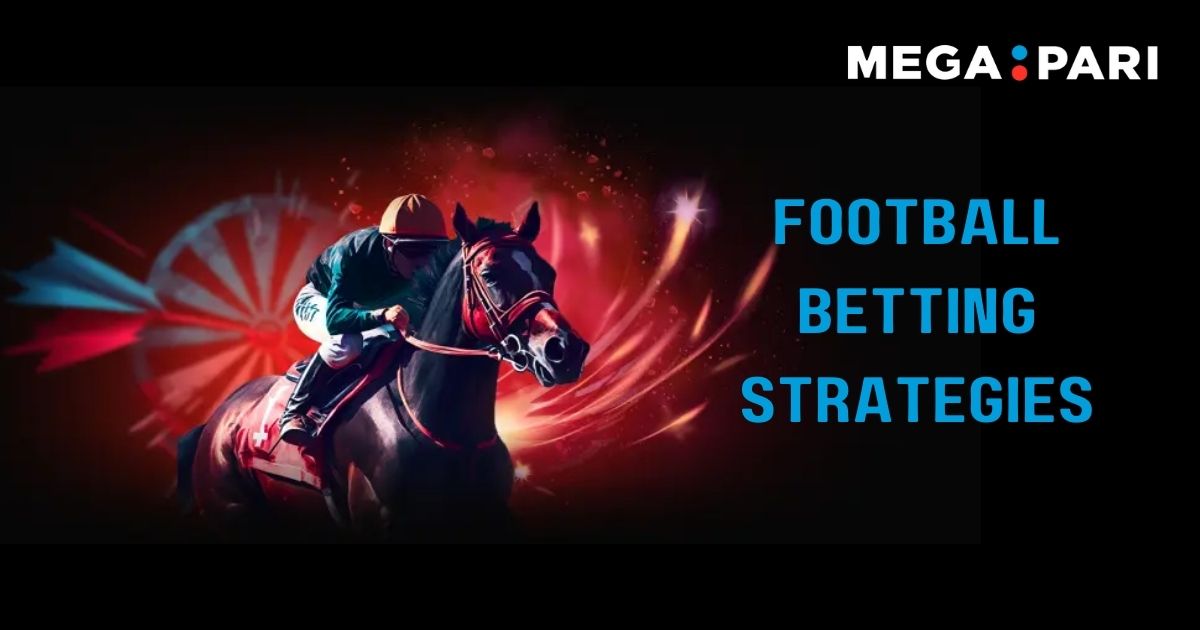 Megapari - Blog Post Headline Banner - Strategies for Successful Betting on Football in Megapari