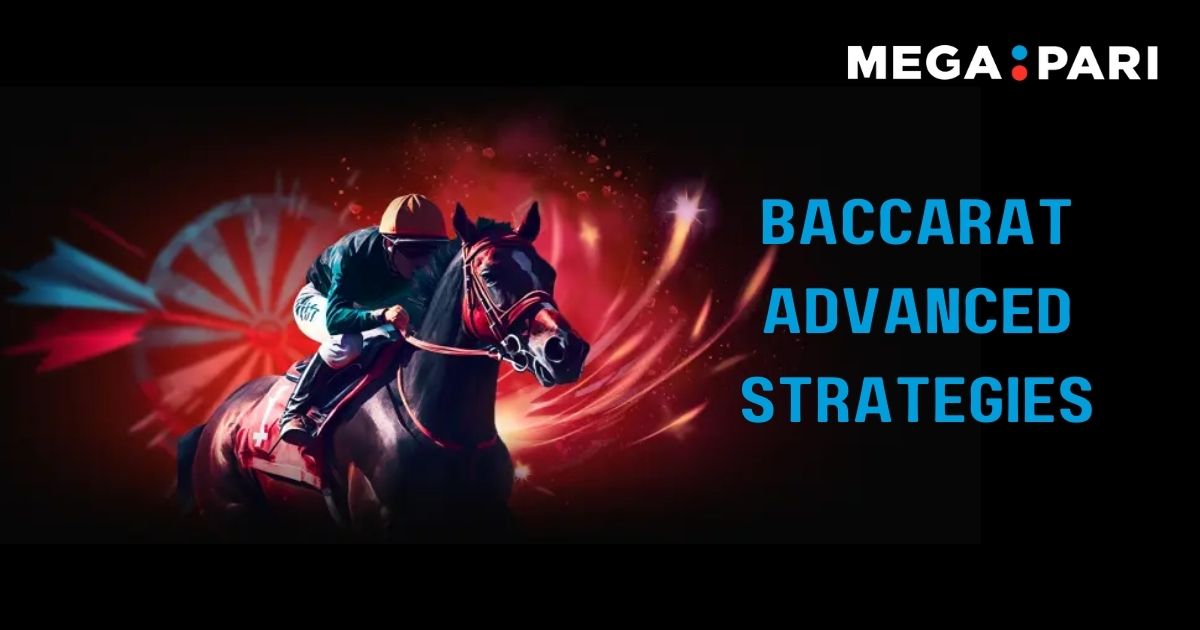 Megapari - Blog Post Headline Banner - The Art of Winning at Baccarat: Advanced Strategies for Megapari Players