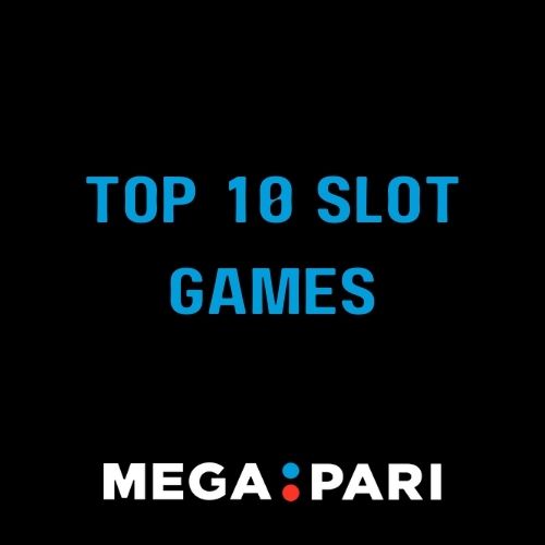 Megapari - Featured Image - Top 10 Slot Games to Play at Megapari India