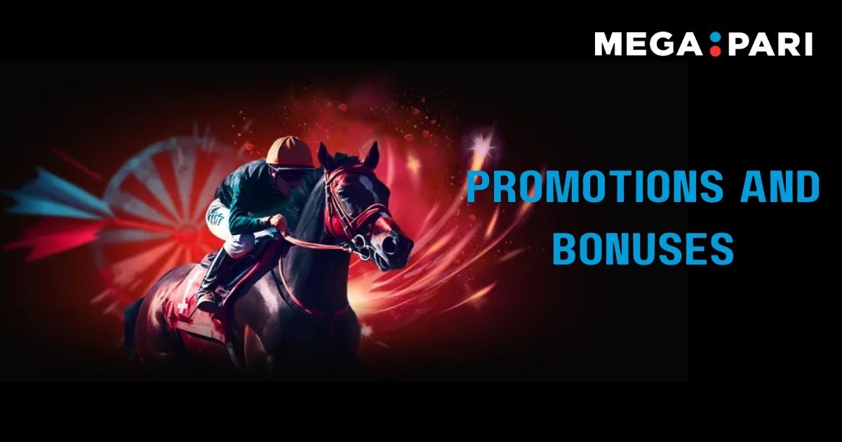 Megapari Promotions and Bonuses: Unlocking the Best Deals