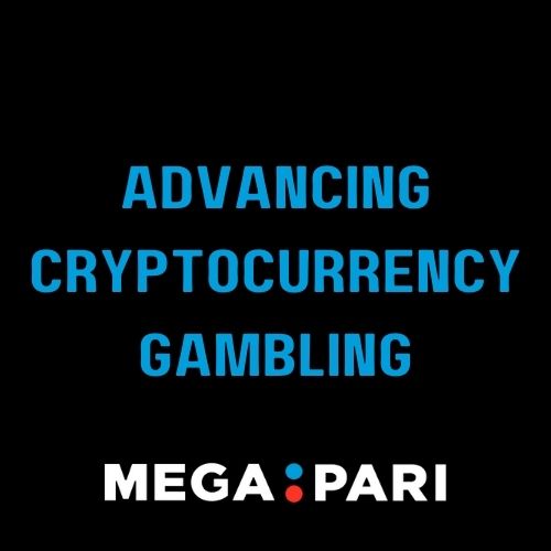 Megapari - Featured Image - Megapari Role in Advancing Cryptocurrency Gambling